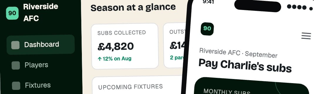 The Full 90 dashboard showing subs collected, upcoming fixtures, and a parent paying monthly subs by Direct Debit on their phone